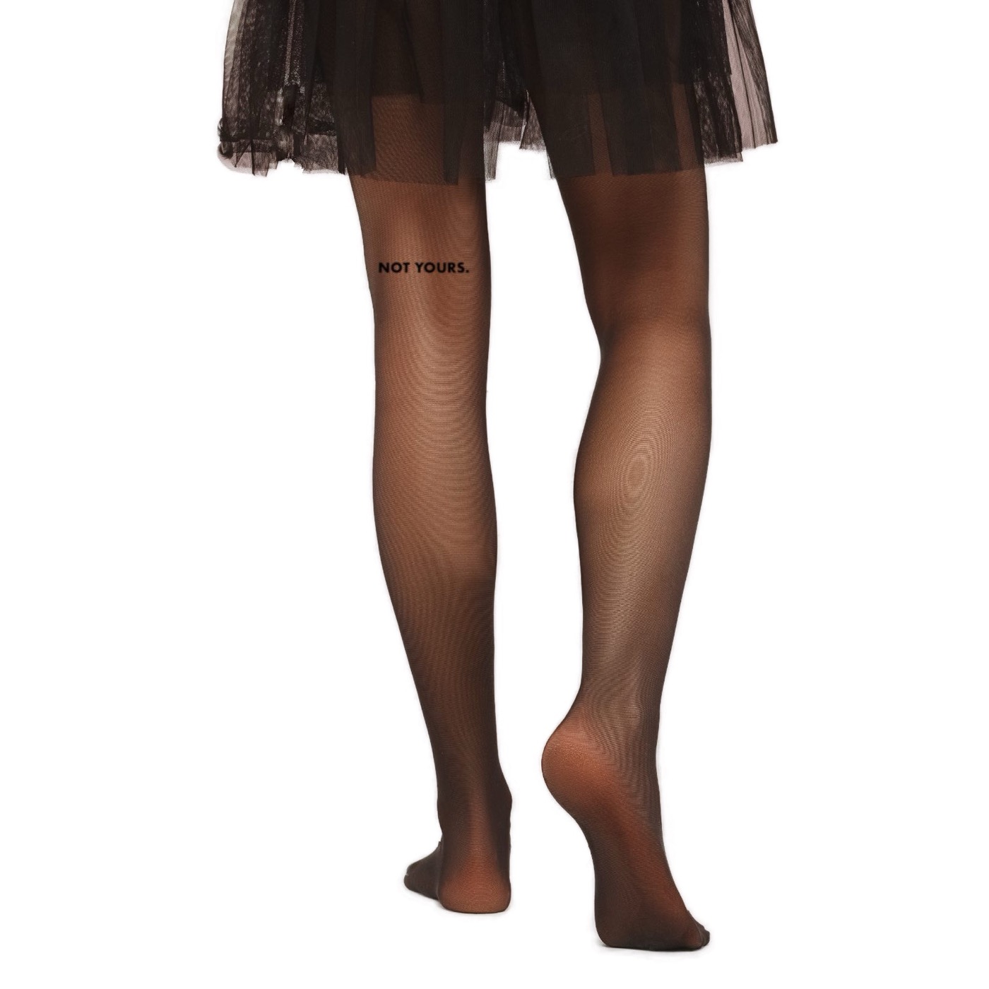 Not Yours Statement Tights
